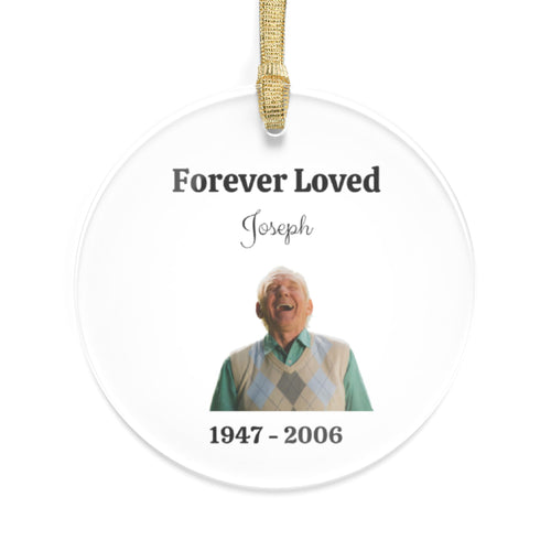 Forever Loved Memorial Ornament – Personalized Acrylic Photo Tribute for Family Remembrance